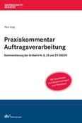 Praxiskommentar Auftragsverarbeitung